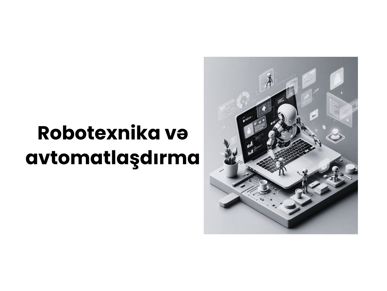 Robotics and Automation