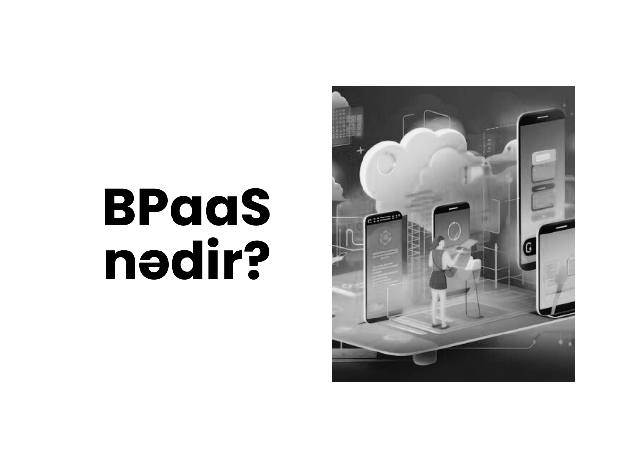 What is BPaaS?